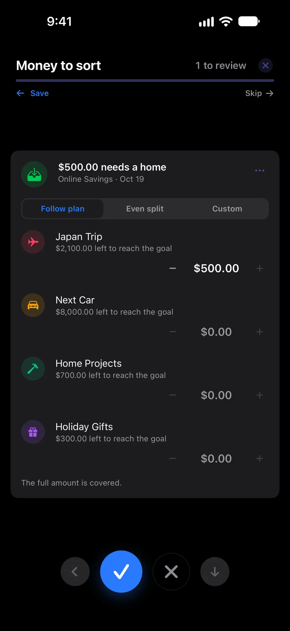 Money Inbox card announcing $500 that needs a home from an online savings account, with Follow plan, Even split and Custom options and amounts for the Japan Trip, Next Car, Home Projects and Holiday Gifts goals.